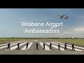 Brisbane Airport Ambassadors