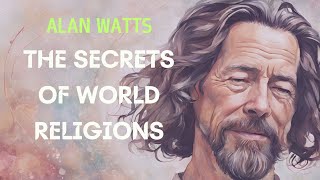 4 Paths to Enlightenment - The Secrets of World Religions || Alan Watts