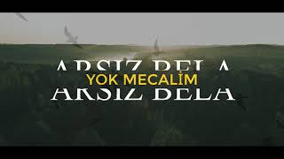 Arsız Bela - Yok Mecalim (Official Video)