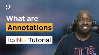 TestNG Framework Tutorial | Annotations In TestNG🔍| Part-II | TestMu AI
