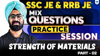 SSC JE \u0026 RRB JE | Mix Questions Practice Session for Strength of Materials | Lesson 2