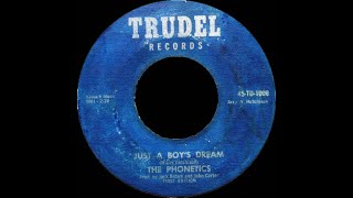 The Phonetics - Just A Boys Dream . ( Northern Soul )