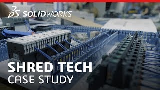 Shred Tech Case Study - SOLIDWORKS
