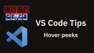 VS Code tips — Hover peeks