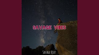 Savage vibes (Special Version)