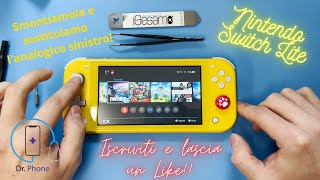 Sostituzione analogico joystick Sinistro NINTENDO SWITCH LITE - Disassembling Nintendo Switch