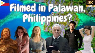 [4K] 7 International Movies or TV Series You Have Never Known Were Filmed in Palawan, Philippines