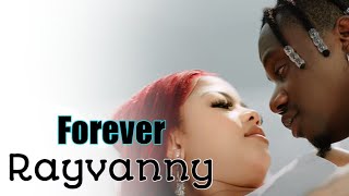 Forever Rayvanny Official vocal mixed music