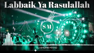 Sun ek Sada Hai Ab Har Su Dj Remix🔥Labbaik Ya Rasulallah Dj Remix❤New Eid Miladun Nabi Dj Remix Naat