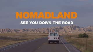 NOMADLAND | See You Down The Road | Half Hour Broadcast Special
