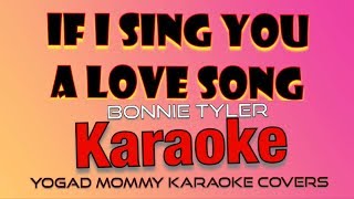 IF I SING YOU A LOVE SONG | Bonnie Tyle KARAOKE MINUS ONE