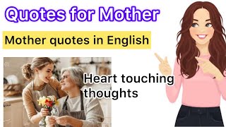 Quotes in english/mother love quotes/short daughter quotes