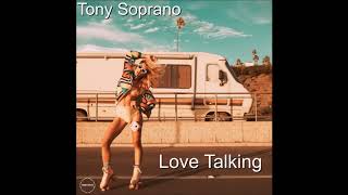 Download Lagu Tony Soprano Love Talking... MP3 Gratis