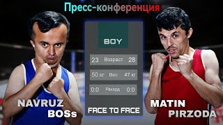 Пресс-Конференция NAVRUZ BOSs VS MATIN PIRZODA (FACE TO FACE)