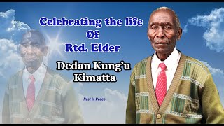 Celebrating the life of Dedan Kung'u Kimatta