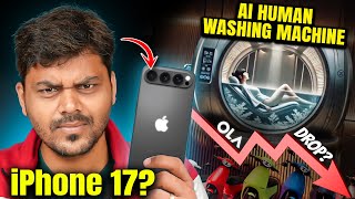 AI Human Washing Machine, 🚫END of OLA, ⚡️iPhone 17 Design Change💥 : Tamil Tech News 124