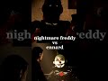 nightmare freddy vs ennard debate nightmarefreddy ennard fnaf4 fnafsl