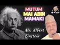 ALBERT EINSTEIN - MUTUM MAI ABIN MAMAKI