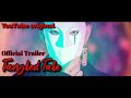 Tangled Tale: [an eternal love story] Official Trailer