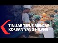 Pasca Banjir Bandang, Tim SAR Terus Mencari Korban yang Hilang