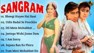 Sangraam Movie All Songs~Ajay Devgan~ Karisma Kapoor~Musical Club