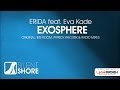 ERIDA feat. Eva Kade - Exosphere (Big Room Mix)