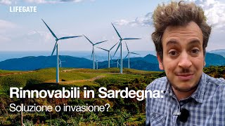 Rinnovabili in Sardegna: soluzione o invasione?