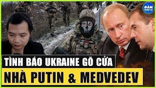 LIVE 18-12: Tình Báo Ukraine ‘GÕ CỬA’ Nhà Putin \u0026 Medvedev