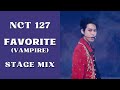 [NCT 127]  Favorite (Vampire) Stage Mix