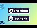 Integrating Breakdance  Form with FunnelKit | Step-by-Step Tutorial | Bit Integrations