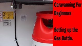 Caravanning For Beginners (Setting up the Gas)