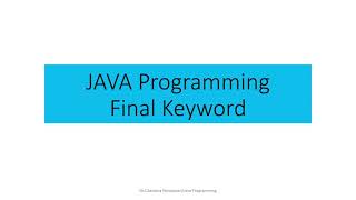 Final keyword in Java Programming || Java Interview Questions