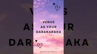 Venus as Darakaraka❤️Darakaraka is your spouse. #astrologyobservations #darakaraka #astrology #venus