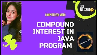 Create an Easy Compound Interest Calculation In Java Language- Video