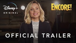 Encore! | Official Trailer | Disney+ | Streaming November 12