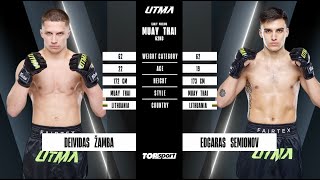 Deividas Žamba vs Edgaras Semionov | UTMA 11 | Full Fight