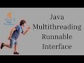 Java Multithreading Runnable Interface