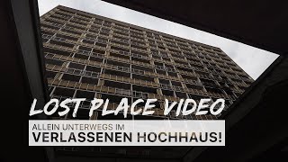 Unterwegs im verlassenen DDR Hochhaus Lost Place | Urbex Atmosphäre