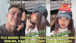 Live Romantis Fuji Telvon Aisar Khaled Beri Kabar Akan Terbang ke Malaysia Ketemu Mama Roslina