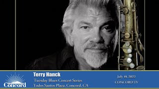 Terry Hanck 7/19/22 - Tuesday Blues Concert Series at Todos Santos Plaza in Concord, CA