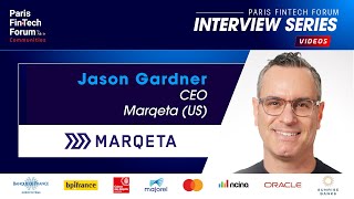 Interview of 🔥 Jason Gardner🔥, CEO of US #payment unicorn Marqeta