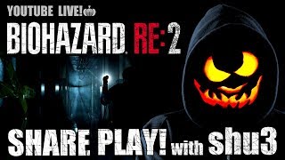 【再アップ版】死んだら交代BIOHAZARD:RE2 #1【蘭たん/shu3】