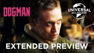 Dogman | Unleash the Hounds | Extended Preview