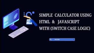 Build a Basic Calculator with HTML and JavaScript (Switch Case Logic) #HTML #javascript