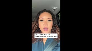 Austin man shot while walking dogs Sunday; his sister describes what happened