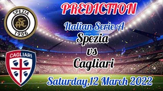 Spezia vs Cagliari and Match Preview Serie A