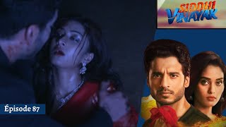 Siddhi Vinayak Ep 87 ||  Siddhi entre la vie et la mort, poignardée par Kabir !