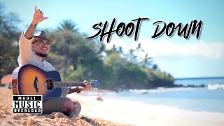 Download Maoli - Shoot Down ft. Fiji & Jamey Ferguson (Official Music Video) mp3
