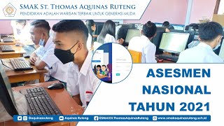 Pelaksanaan Asesmen Nasional Berbasis Komputer (ANBK) Tahun 2021 | Aquinas Ruteng