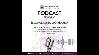 EPISODE 57 - Excessive Discipline or Child Abuse?